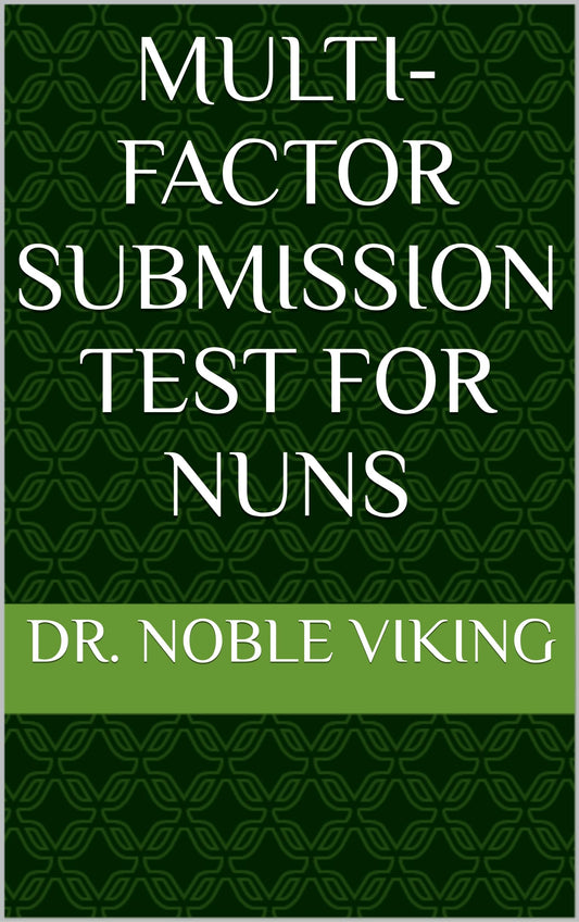 MULTI-FACTOR SUBMISSION TEST FOR NUNS (Candle Room Series Book 2)