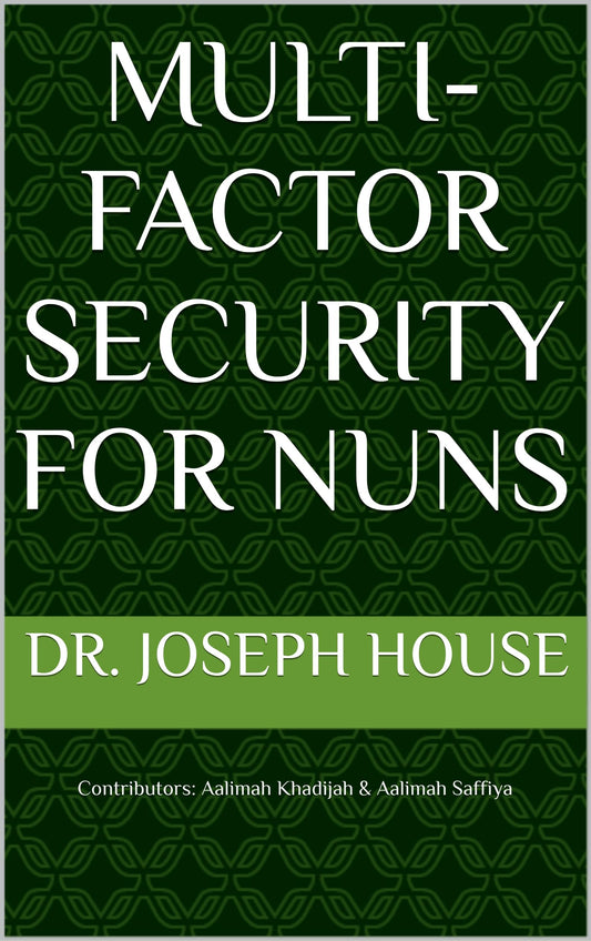MULTI-FACTOR SECURITY FOR NUNS (Candle Room Series Book 2)