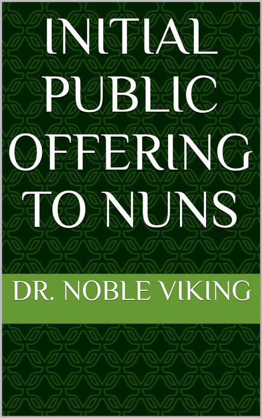 INITIAL PUBLIC OFFERING TO NUNS (Candle Room Series Book 2)